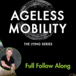 Ageless Mobility (Lying)
